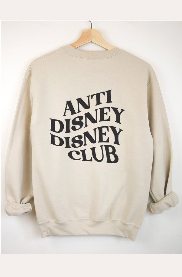 Anti Disney Disney Club Adult Sweatshirt