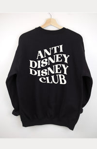 Anti Disney Disney Club Adult Sweatshirt